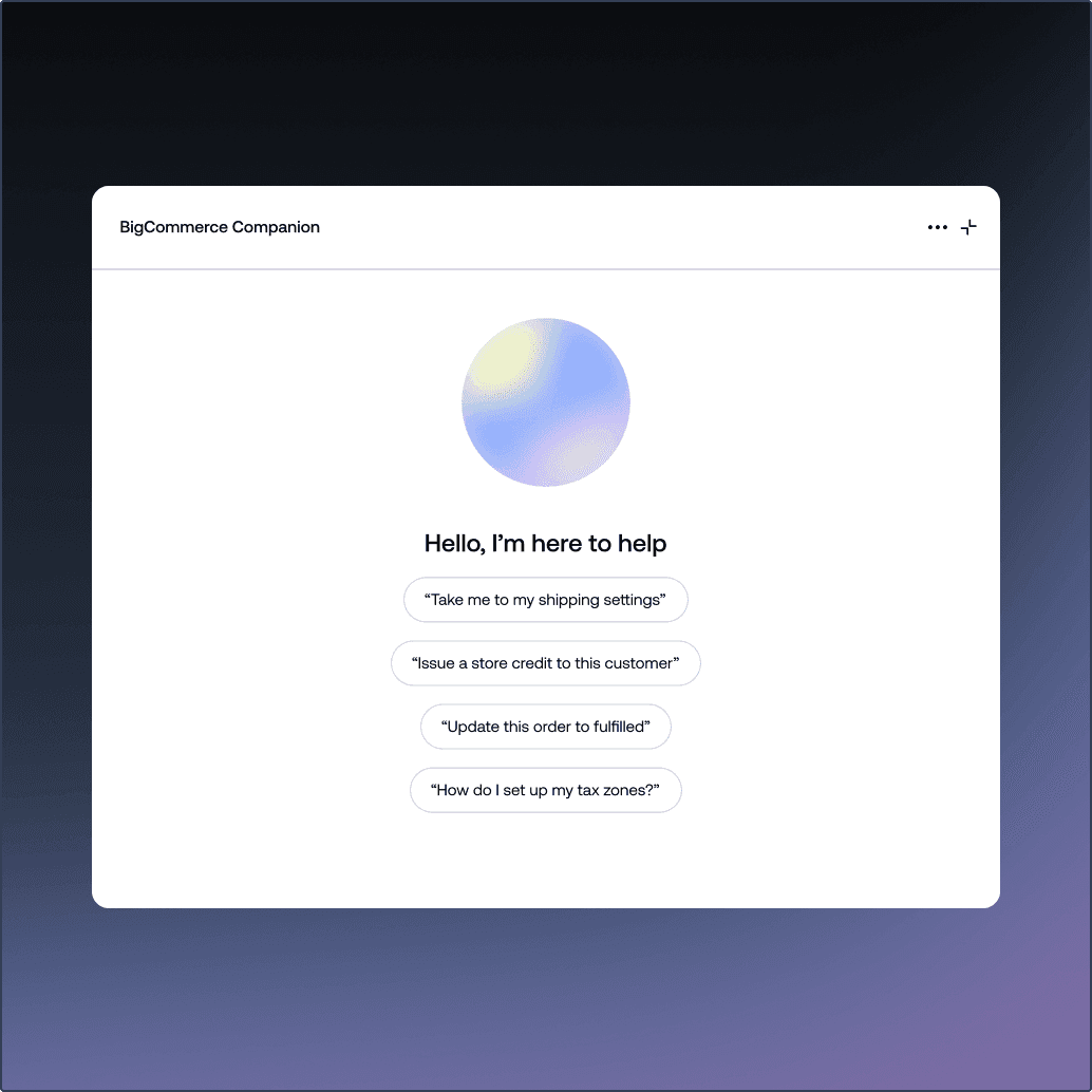 BigCommerce Companion AI assistant interface displaying prompt suggestions on a modal card.